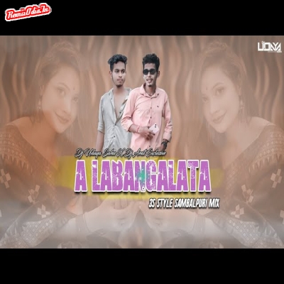 A Labangalata Sambalpuri Dj Remix